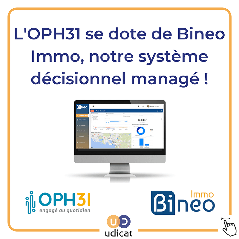 OPH31 utilise Bineo, le système décisionnel nouvelle génération d'Udicat